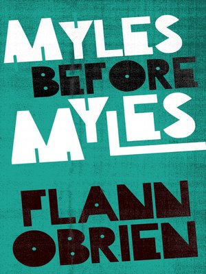 cover image of Myles Before Myles